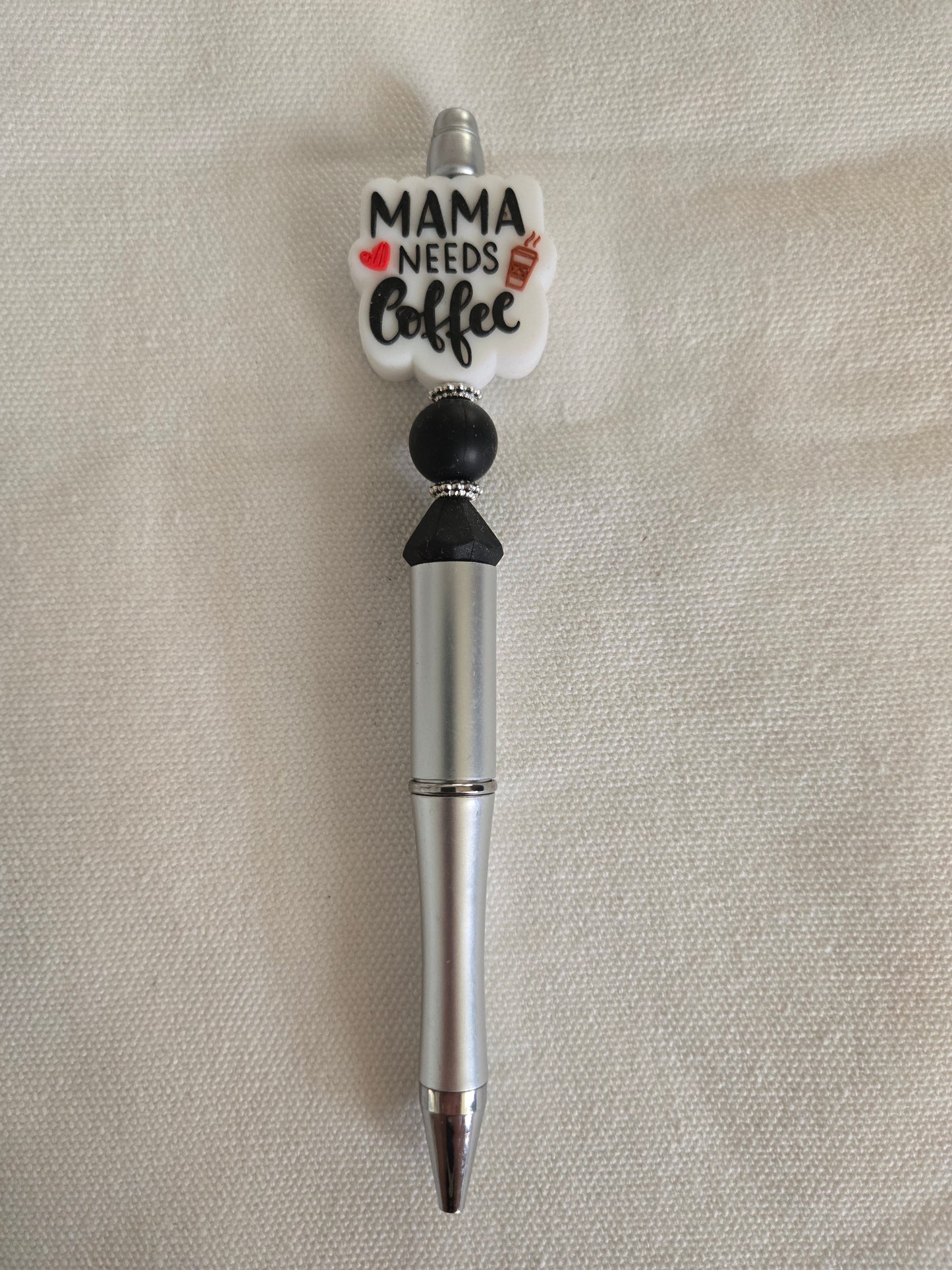 Mama Needs Coffee Pen